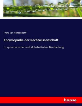 Encyclopädie der Rechtwissenschaft