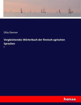 Vergleichendes Wörterbuch der finnisch-ugrischen Sprachen