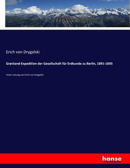 Grønland-Expedition der Gesellschaft für Erdkunde zu Berlin, 1891-1893