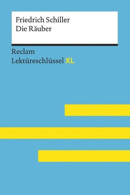 Friedrich Schiller: Die Räuber