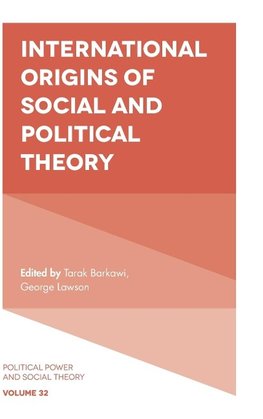 International Origins of Social and Political Theory