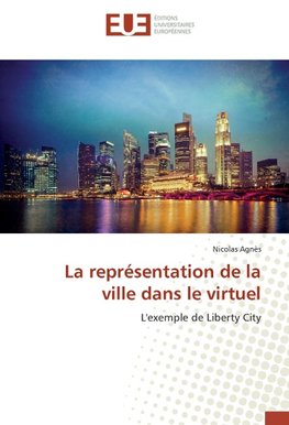 La représentation de la ville dans le virtuel