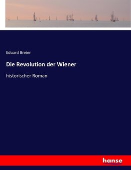 Die Revolution der Wiener