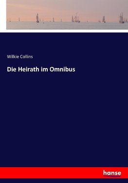 Die Heirath im Omnibus