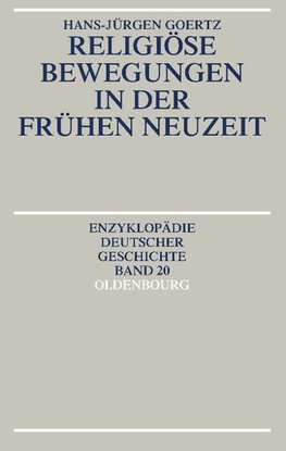 Religiöse Bewegungen in der Frühen Neuzeit