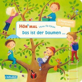 Hör mal: Verse für Kleine: Das ist der Daumen ... - Soundbuch ab 18 Monaten