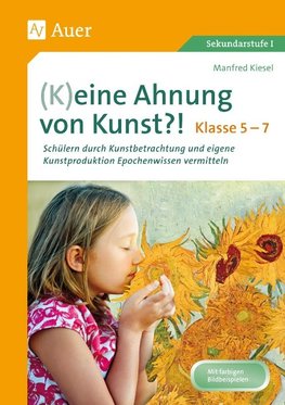 (K)eine Ahnung von Kunst