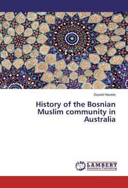 History of the Bosnian Muslim community in Australia