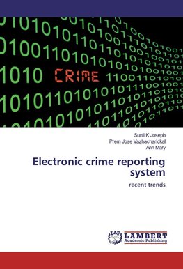 Electronic crime reporting system