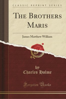 Holme, C: Brothers Maris