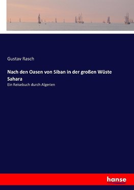 Nach den Oasen von Siban in der großen Wüste Sahara