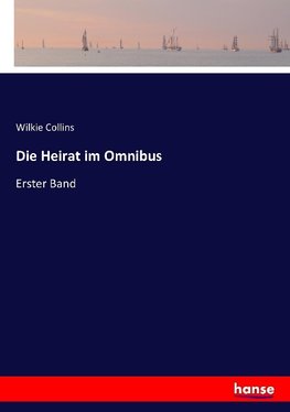 Die Heirat im Omnibus