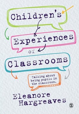 Children¿s experiences of classrooms