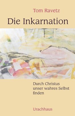 Die Inkarnation