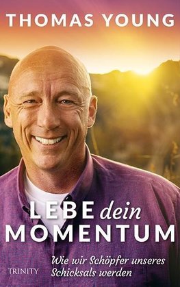 Lebe dein Momentum