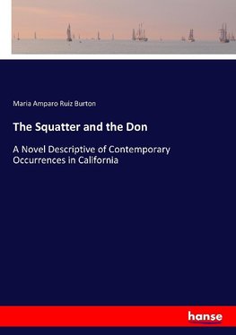 The Squatter and the Don