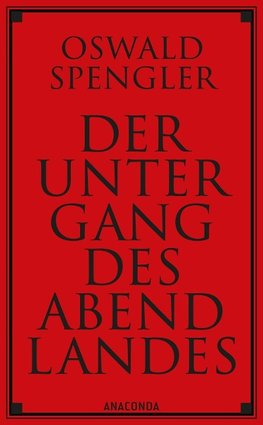 Der Untergang des Abendlandes