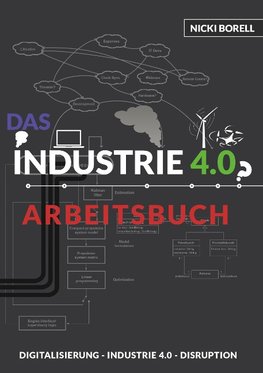 Das Industrie 4.0 Arbeitsbuch