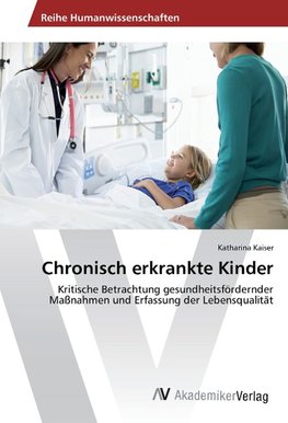 Chronisch erkrankte Kinder