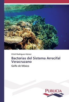 Bacterias del Sistema Arrecifal Veracruzano