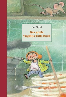 Das große Virgilius-Tulle-Buch