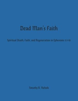 Dead Man's Faith