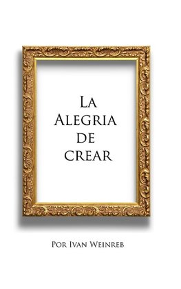 La alegria de crear