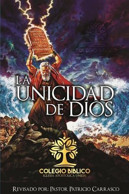 La Unicidad de Dios