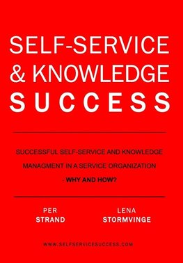 SELF-SERVICE & KNOWLEDGE SUCCESS