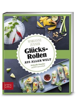 Just delicious - Glücksrollen aus aller Welt