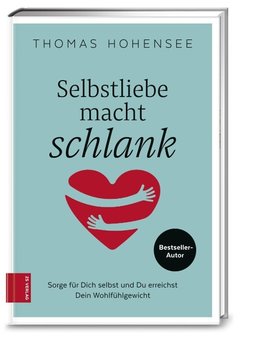 Selbstliebe macht schlank