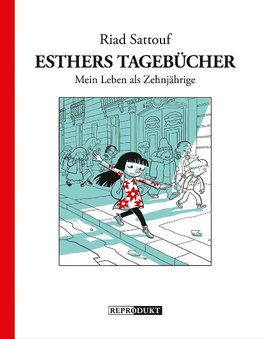 Esthers Tagebücher: Mein Leben als Zehnjährige