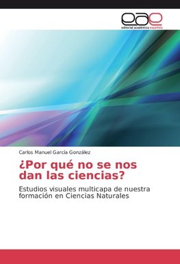 ¿Por qué no se nos dan las ciencias?