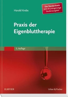 Praxis der Eigenbluttherapie