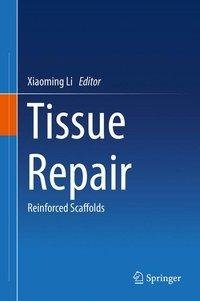 Tissue Repair