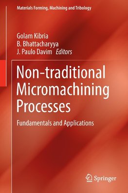 Non-traditional Micromachining Processes