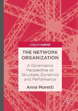 The Network Organization