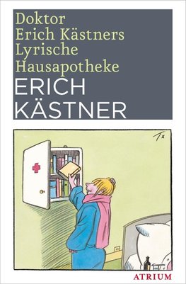 Doktor Erich Kästners Lyrische Hausapotheke