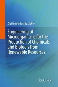 Engineering of Microorganisms for the Production