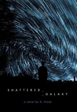 SHATTERED GALAXY