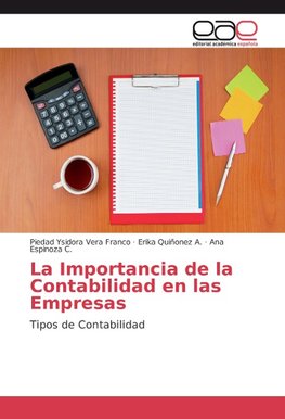 La Importancia de la Contabilidad en las Empresas