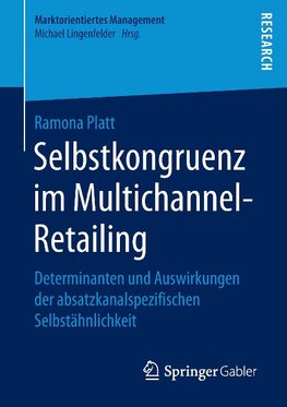 Selbstkongruenz im Multichannel-Retailing