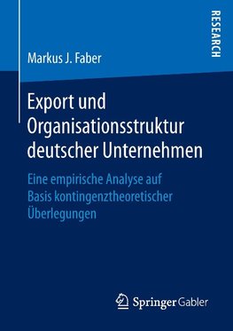 Export und Organisationsstruktur deutscher Unternehmen