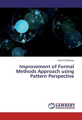 Improvement of Formal Methods Approach using Pattern Perspective