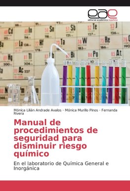 Manual de procedimientos de seguridad para disminuir riesgo químico