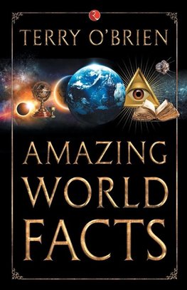 AMAZING WORLD FACTS