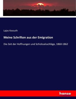 Meine Schriften aus der Emigration