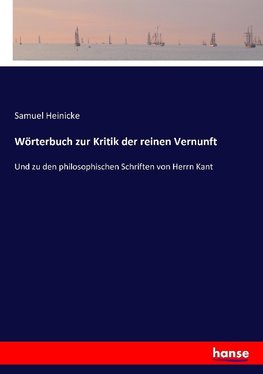 Wörterbuch zur Kritik der reinen Vernunft