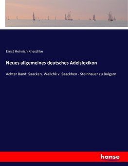 Neues allgemeines deutsches Adelslexikon