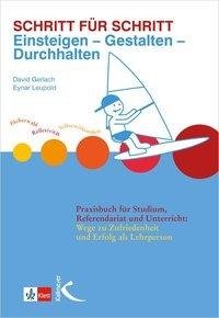 Schritt für Schritt: Einsteigen - Gestalten - Durchhalten